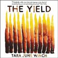 Cover Art for 9781094160030, The Yield by Tara June Winch