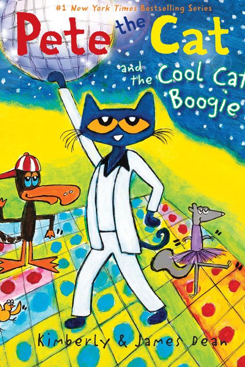 Cover Art for 9780062404343, Pete the Cat and the Cool Cat Boogie by James Dean