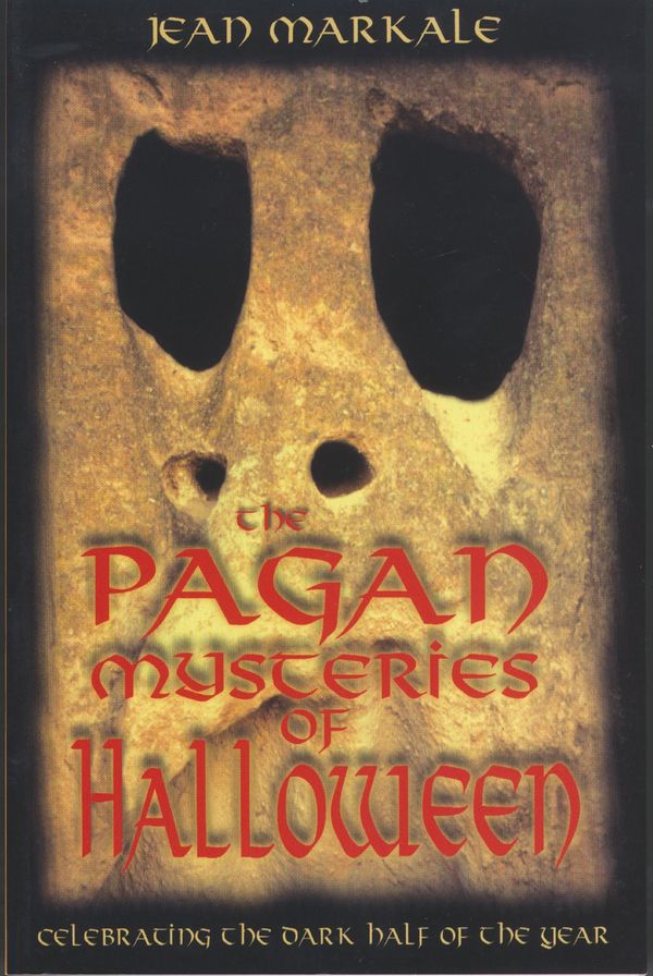 Cover Art for 9780892819003, The Pagan Mysteries of Halloween by Jean Markale