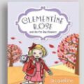 Cover Art for 9781525295607, Clementine Rose and the Pet Day Disaster by Jacqueline Harvey