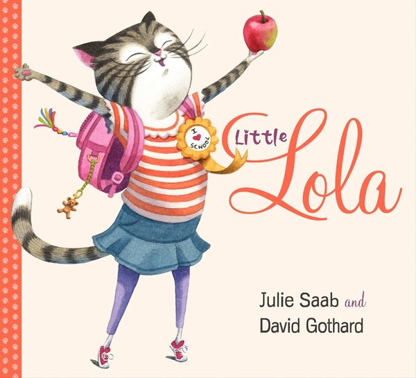 Cover Art for 9780062274571, Little Lola by Julie Saab, David Gothard