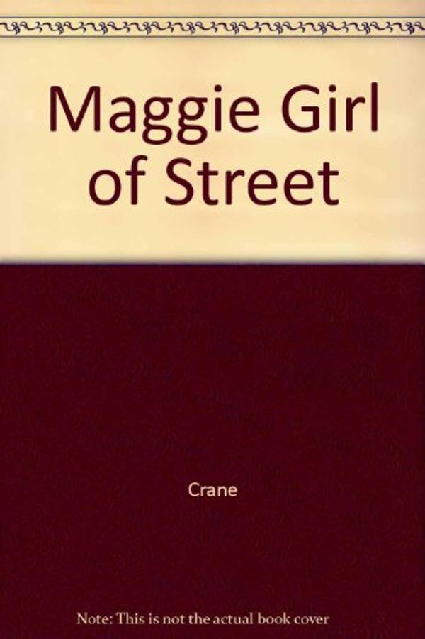 Cover Art for 9780449308547, Maggie Girl of Street by Stephen Crane
