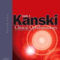 Cover Art for 9780080449692, Clinical Ophthalmology by Kanski MD FRCS FRCOphth, Jack J., MS