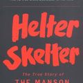 Cover Art for 9780553228991, Helter Skelter by Bugliosi Vincent