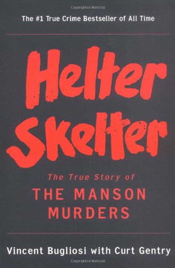 Cover Art for 9780553228991, Helter Skelter by Bugliosi Vincent