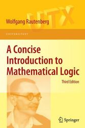 Cover Art for 9781441912206, A Concise Introduction to Mathematical Logic by Wolfgang Rautenberg