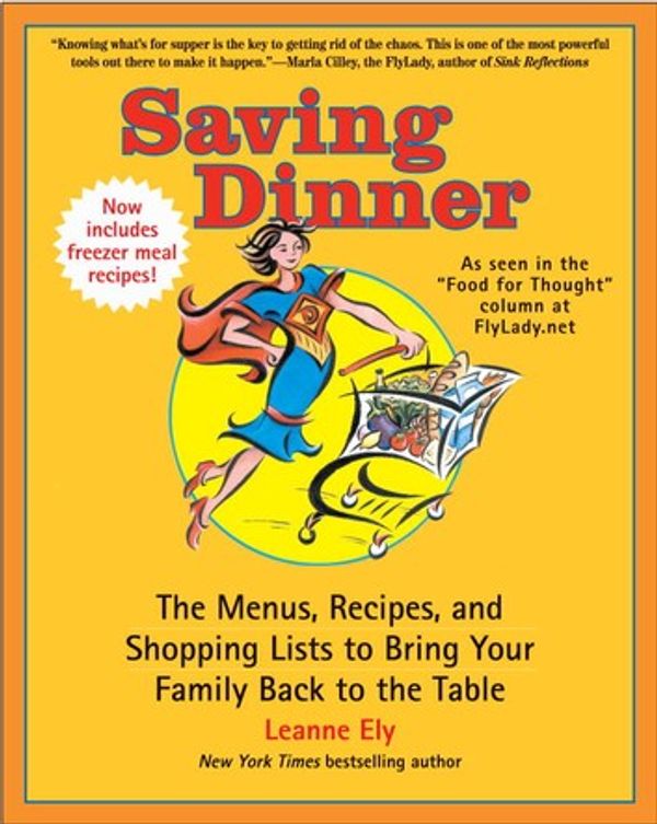 Cover Art for 9780345520135, Saving Dinner by Leanne Ely