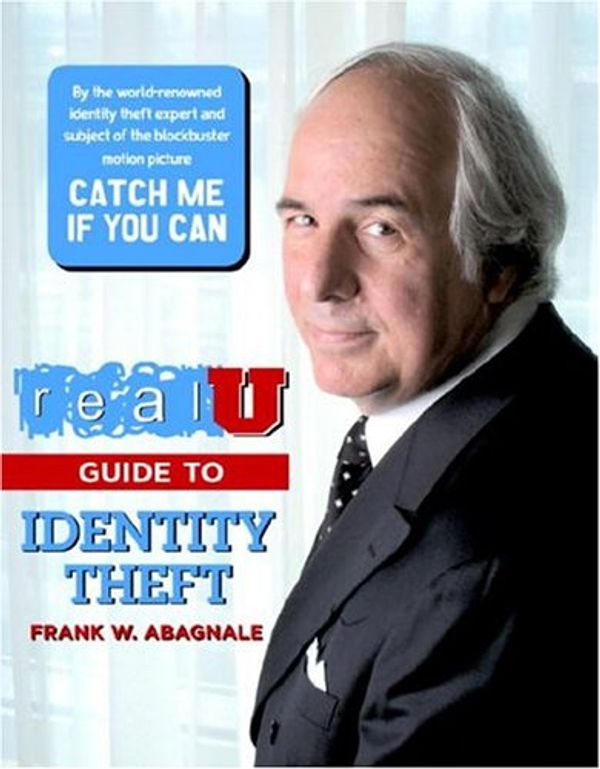 Cover Art for 9781932999013, Realu Guide to Identity Theft by Frank W. Abagnale