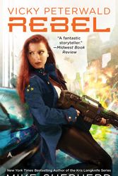 Cover Art for 9780425266595, Vicky Peterwald: Rebel by Mike Shepherd