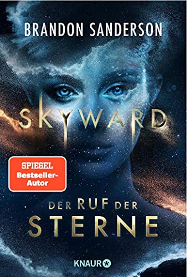 Cover Art for 9783426526866, Skyward - Der Ruf der Sterne by Brandon Sanderson