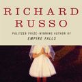 Cover Art for 9780307429629, The Whore's Child by Richard Russo