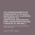 Cover Art for 9780217352789, The Coronation Service or Consecration of the Anglo-Saxon Kings, as It Illustrates the Origin of the Constitution. [Preached By] Ordo Coronationis Thelredi II. Regis [In Lat. and Engl.]. by Thomas 