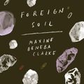 Cover Art for B00HF6PCLY, Foreign Soil by Maxine Beneba Clarke