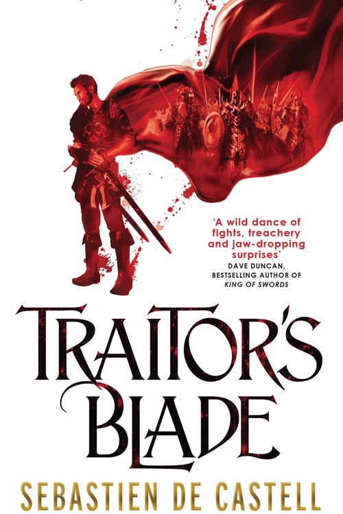 Cover Art for 9781782066750, Traitor's Blade: The Greatcoats Book 1 by Sebastien de Castell