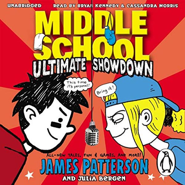 Cover Art for B00NPAYPYO, Middle School: Ultimate Showdown by James Patterson, Julia Bergen