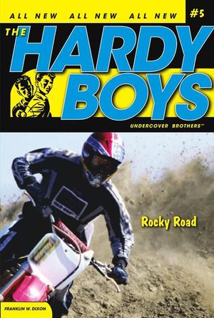 Cover Art for 9781416900061, Hardy Boys Ub 05 Rocky Road by Franklin W. Dixon