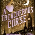 Cover Art for 9780451476180, A Treacherous Curse (Veronica Speedwell Mystery) by Deanna Raybourn