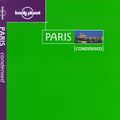 Cover Art for 9781864500448, Lonely Planet Paris Condensed (Condensed Guides) by Rob Flynn