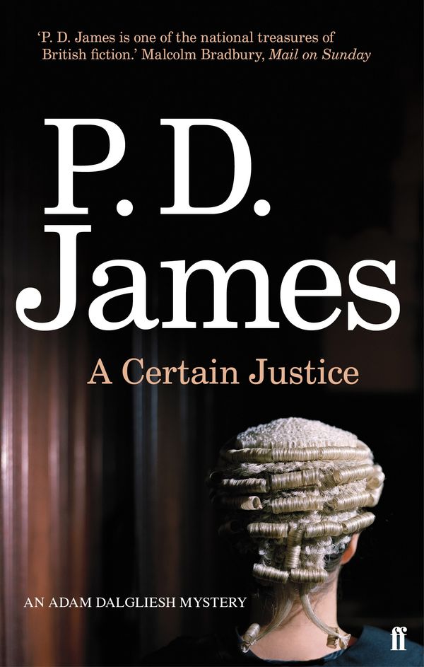 Cover Art for 9780571248872, A Certain Justice by P. D. James