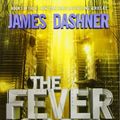 Cover Art for 9781524700812, The Maze Runner 5. The Fever Code by James Dashner