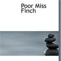 Cover Art for 9780554286051, Poor Miss Finch by Wilkie Collins