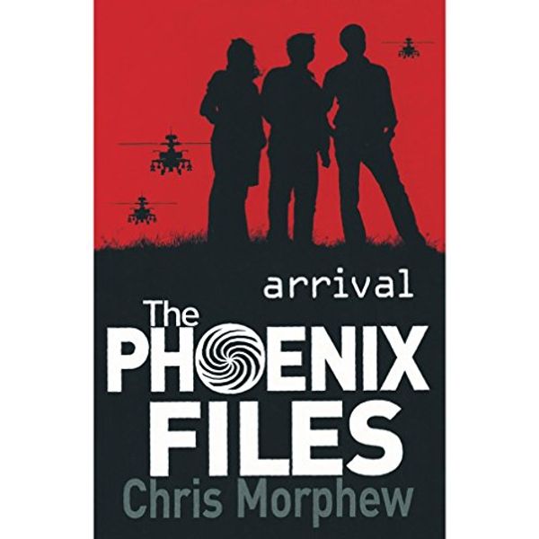 Cover Art for 9788128641176, ARRIVAL THE PHOENIX FILES [Paperback] [Jan 01, 2017] CHRIS MORPHEW by Chris Morphew