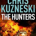 Cover Art for 9780755399246, The Hunters by Chris Kuzneski