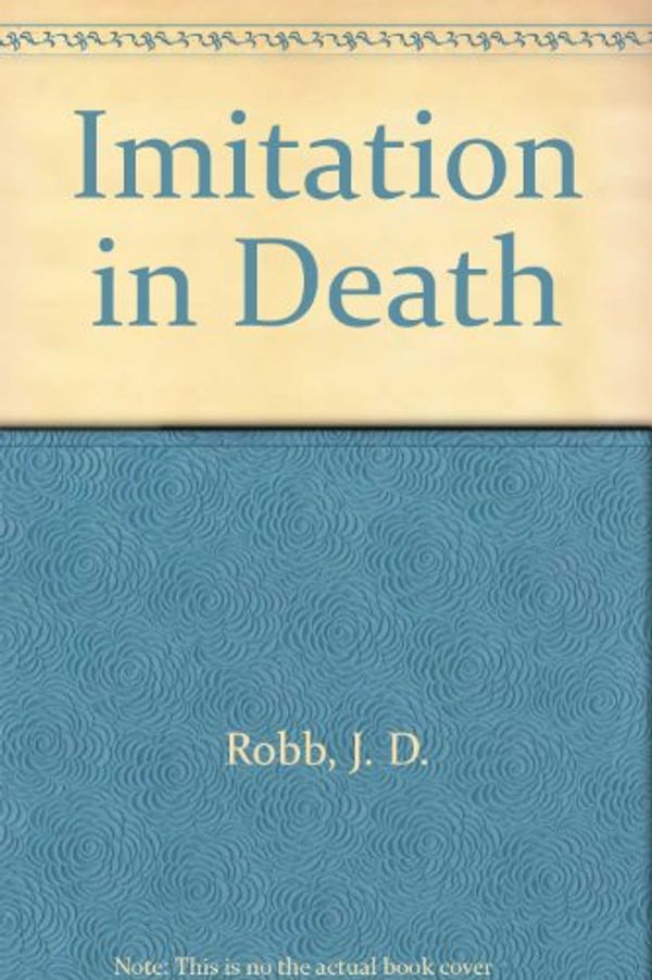 Cover Art for 9780753183038, Imitation in Death by J. D. Robb