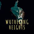 Cover Art for B08RP8LGB7, Wuthering Heights by Emily Brontë