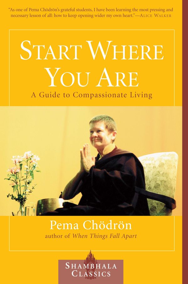 Cover Art for 9780834821163, Start Where You Are by Pema Chodron