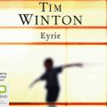 Cover Art for 9781743178911, Eyrie by Tim Winton, Michael Veitch