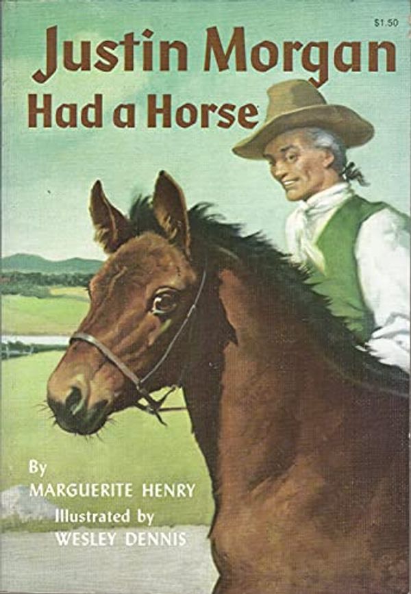 Cover Art for 9780590436267, Justin Morgan Had a Horse by Marguerite Henry