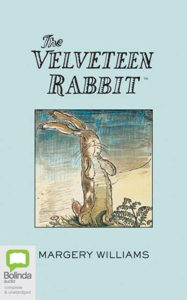 Cover Art for 9781489415080, The Velveteen Rabbit by Margery Williams