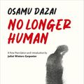 Cover Art for 9784805317426, No Longer Human by Osamu Dazai