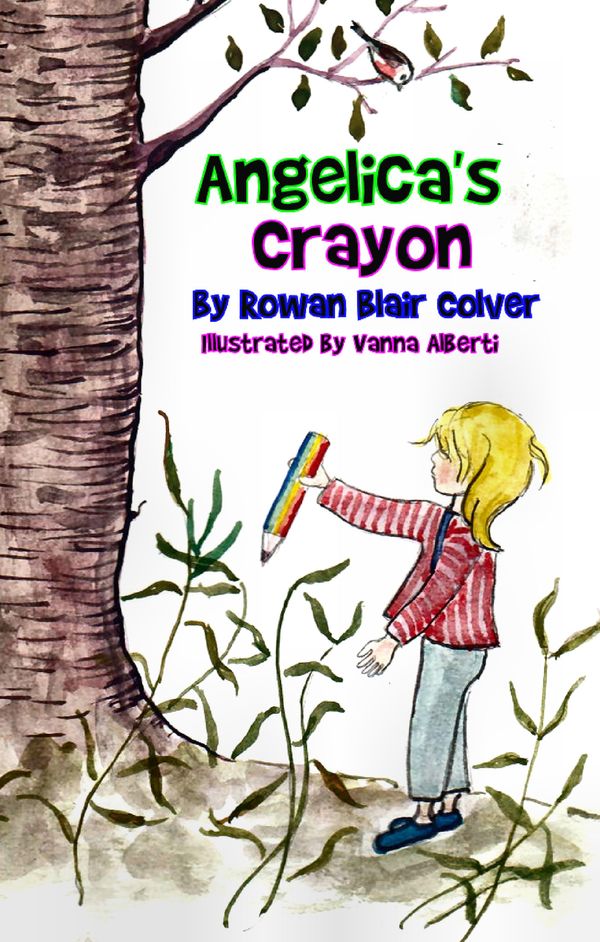 Cover Art for 9781310893124, Angelica's Crayon by Rowan Blair Colver