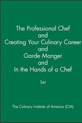 Cover Art for 9781119520368, The Professional Chef and Creating Your Culinary Career and Garde Manger and in the Hands of a Chef Set by The Culinary Institute of America (CIA)