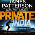 Cover Art for 0783324850161, Private India: (Private 8) by James Patterson (2015-01-01) by James Patterson;Ashwin Sanghi