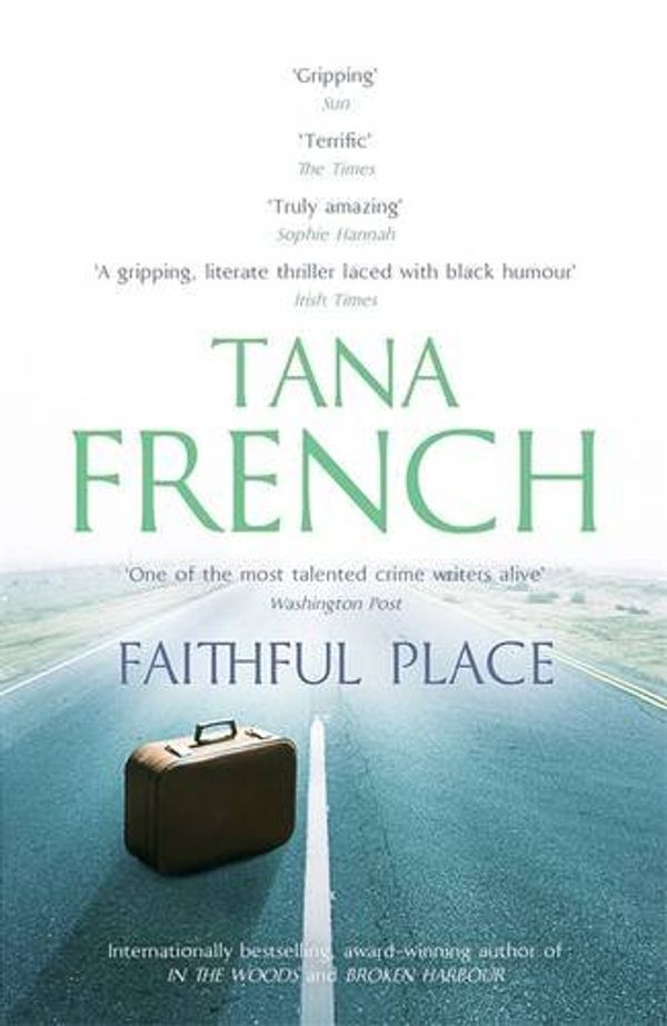 Cover Art for 9781444779080, Faithful Place by Tana French