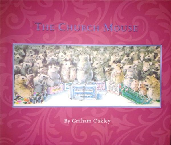 Cover Art for 9781935279693, The Church Mouse by Graham Oakley