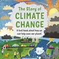 Cover Art for B08S3ML2LZ, The Story of Climate Change by Catherine Barr, Steve Williams