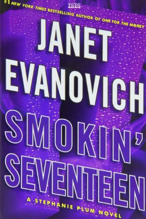Cover Art for 9780753189658, Smokin' Seventeen by Janet Evanovich