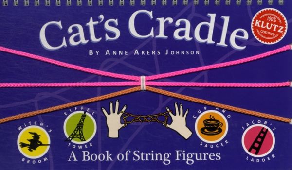 Cover Art for 9781878257536, Cat's Cradle by Anne Akers Johnson