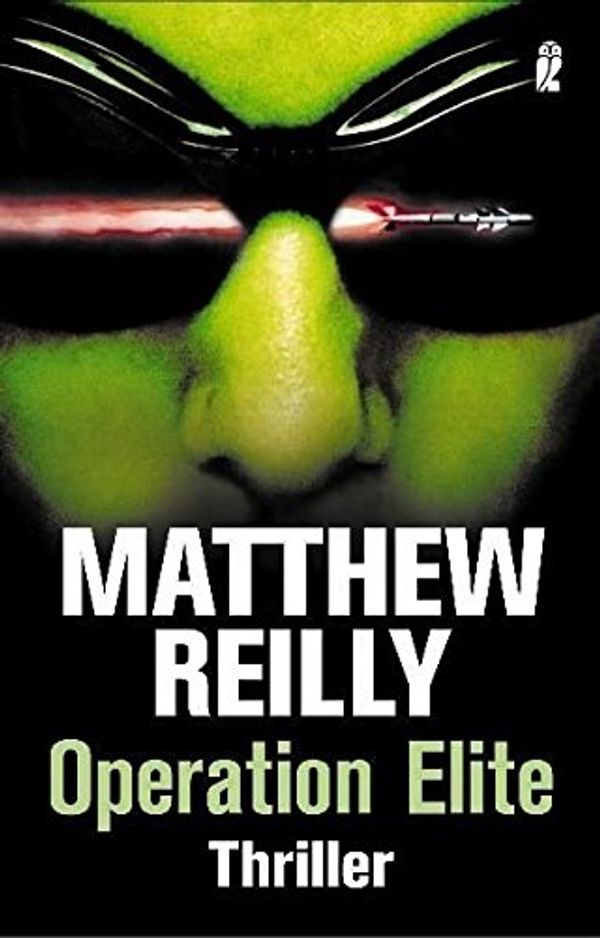 Cover Art for 9783548264486, Operation Elite by Matthew Reilly