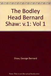 Cover Art for 9780370013299, The Bodley Head Bernard Shaw: v.1 by George Bernard Shaw