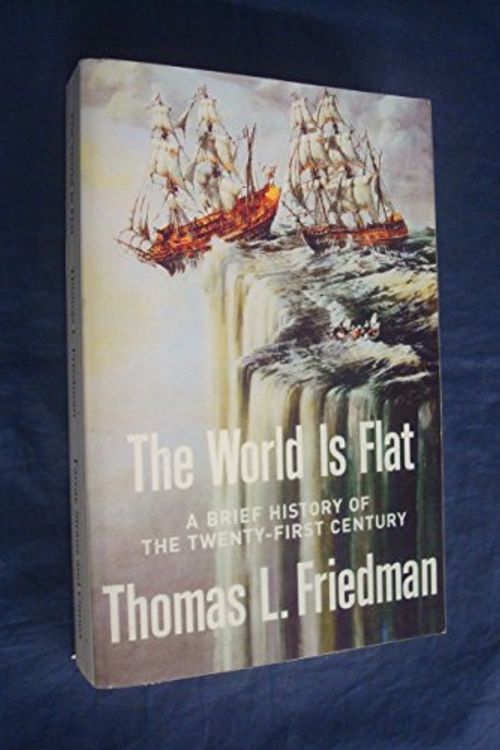 Cover Art for 9780739461624, The World is Flat by Thomas Friedman