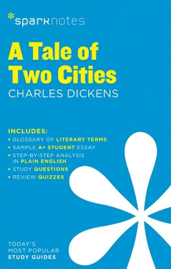 Cover Art for 9781411469662, Tale of Two Cities by Charles Dickens, A (SparkNotes Literature Guide) by SparkNotes, Charles Dickens