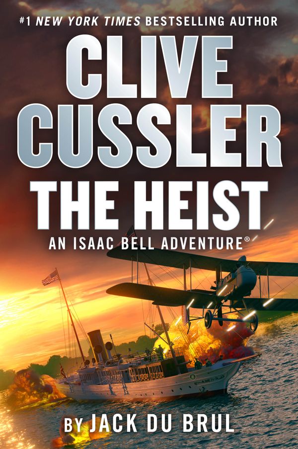 Cover Art for 9780593713587, Clive Cussler The Heist by Du Brul, Jack