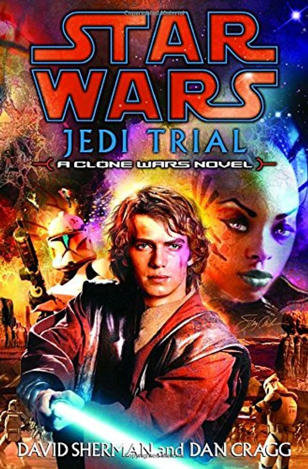 Cover Art for 9780345461148, Jedi Trial: Star Wars by David Sherman, Dan Cragg
