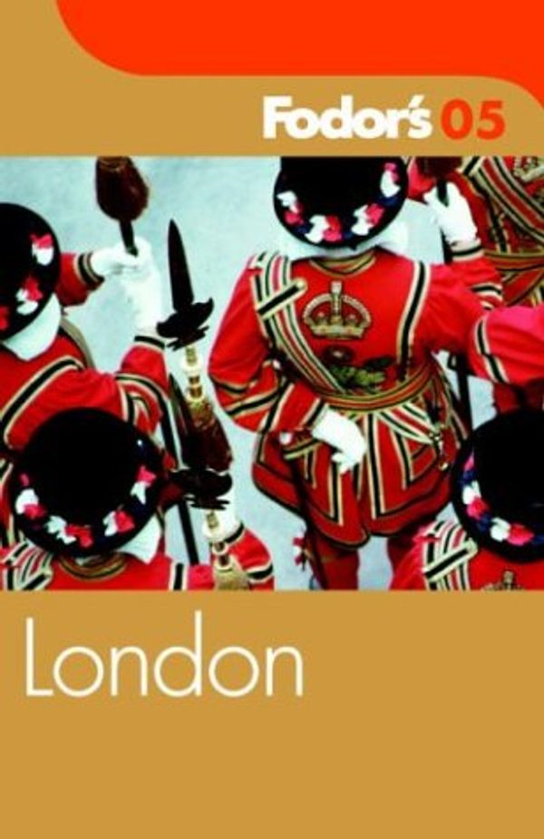 Cover Art for 9781400014194, Fodor's London 2005 by Fodor's