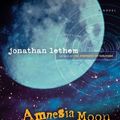 Cover Art for 9780156031547, Amnesia Moon by Jonathan Lethem